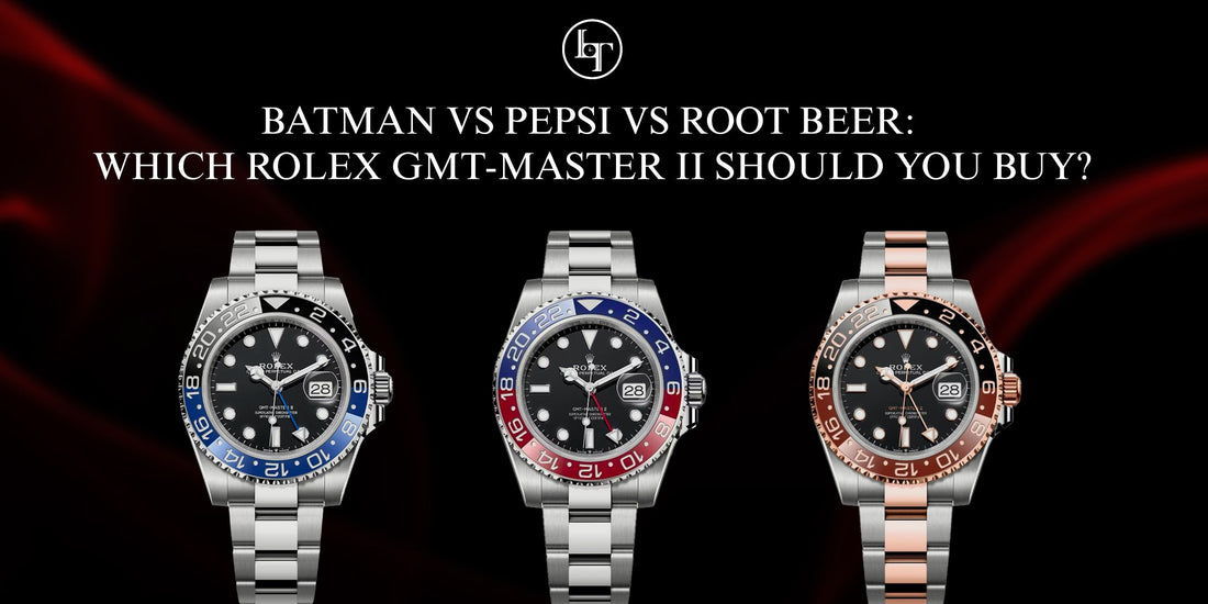 Batman vs Pepsi vs Root Beer: Which Rolex GMT-Master II Should You Buy?