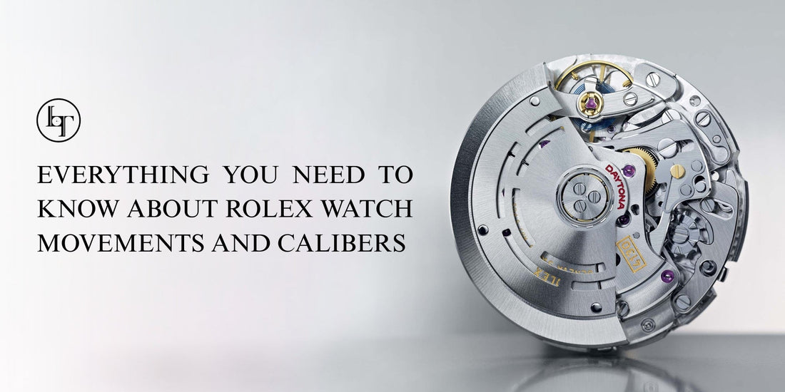 Everything You Need to Know About Rolex Watch Movements and Calibers