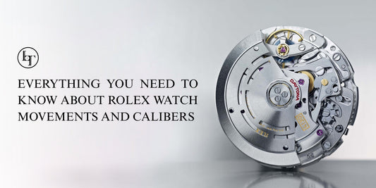 Everything You Need to Know About Rolex Watch Movements and Calibers