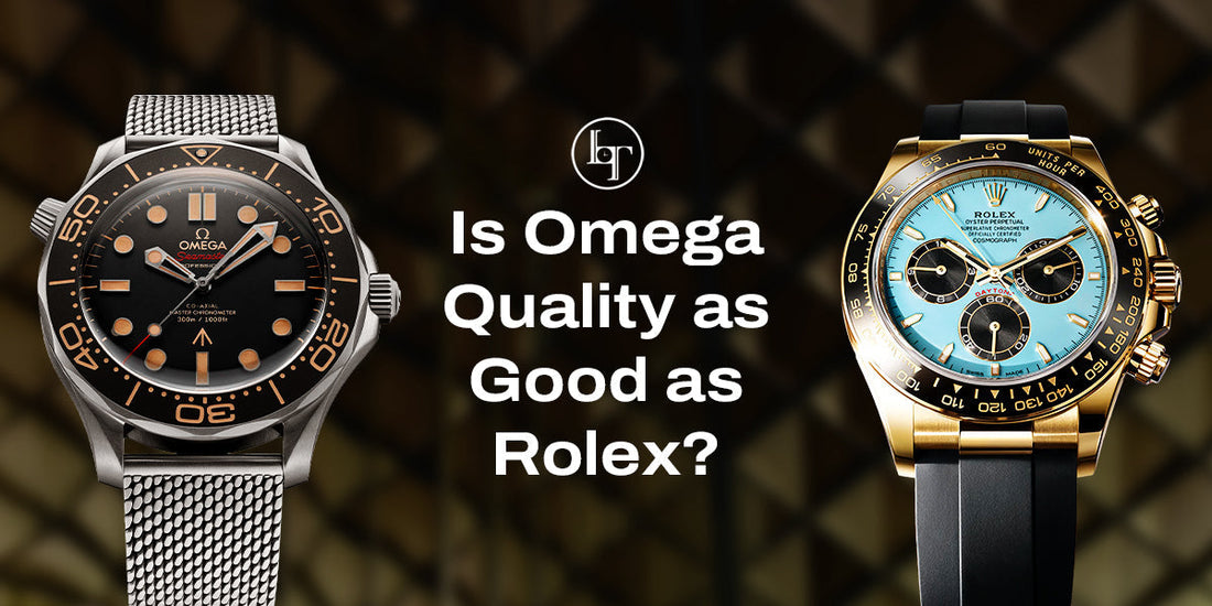 Is Omega Quality as Good as Rolex?