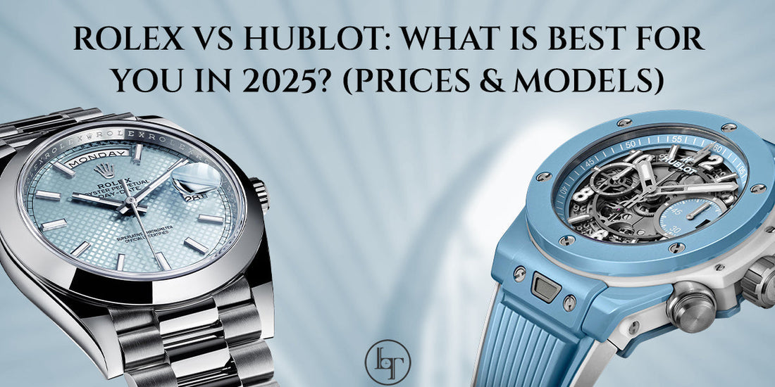 Rolex vs Hublot: What Is Best For You In 2025? (Prices & Models)