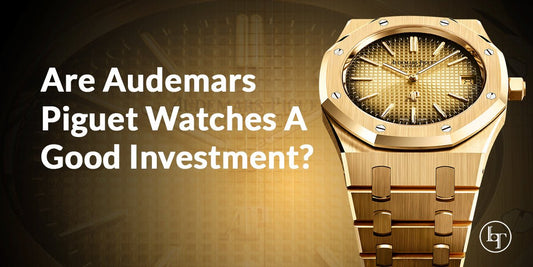 Are Audemars Piguet Watches a Good Investment? - Luxury Time NYC