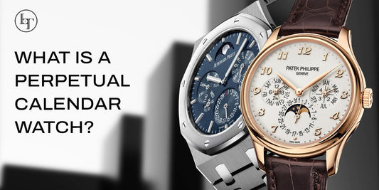 What is a Perpetual Calendar Watch? - Luxury Time NYC