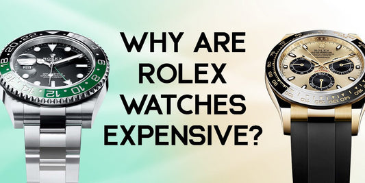 Why Are Rolex Watches Expensive? - Luxury Time NYC
